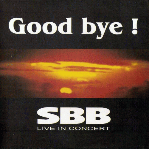 Silesian Blues Band : Good Bye!